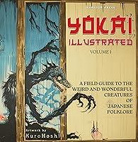 Algopix Similar Product 15 - Yokai Illustrated Volume 1 A Color