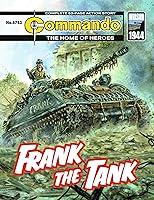 Algopix Similar Product 3 - Commando #5743: Frank The Tank