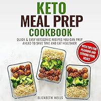 Algopix Similar Product 11 - Keto Meal Prep Cookbook Quick and Easy