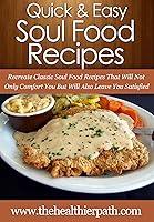 Algopix Similar Product 1 - Soul Food Recipes Recreate Classic