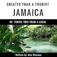 Algopix Similar Product 6 - Greater Than a Tourist Jamaica 50