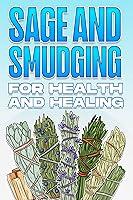 Algopix Similar Product 12 - SAGE  SMUDGING FOR HEALTH AND HEALING