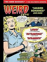 Algopix Similar Product 3 - Weird Love: Jailbird Romance!