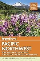 Algopix Similar Product 6 - Fodors Pacific Northwest Portland