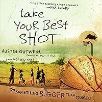 Algopix Similar Product 2 - Take Your Best Shot Do Something