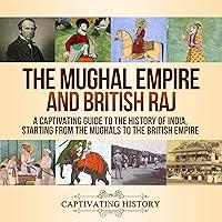 Algopix Similar Product 3 - The Mughal Empire and British Raj A