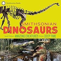 Algopix Similar Product 3 - Smithsonian Dinosaurs and Other Amazing