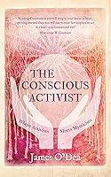 Algopix Similar Product 18 - The Conscious Activist Where Activism