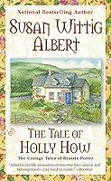 Algopix Similar Product 2 - The Tale of Holly How The Cottage