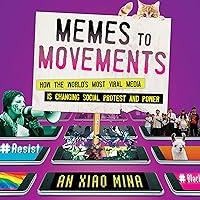 Algopix Similar Product 11 - Memes to Movements How the Worlds