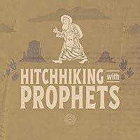 Algopix Similar Product 3 - Hitchhiking with Prophets A Ride