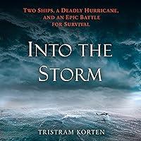 Algopix Similar Product 7 - Into the Storm Two Ships a Deadly
