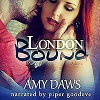 Algopix Similar Product 20 - London Bound: London Lovers, Book 3