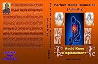 Algopix Similar Product 12 - Perfect Home Remedies Arthritis 