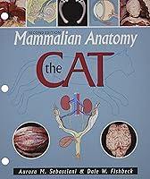 Algopix Similar Product 17 - Mammalian Anatomy: The Cat