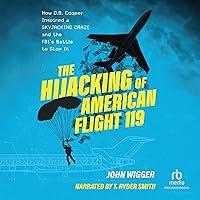 Algopix Similar Product 8 - The Hijacking of American Flight 119