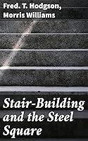 Algopix Similar Product 15 - StairBuilding and the Steel Square A