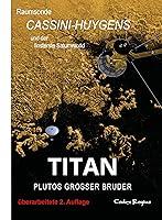 Algopix Similar Product 2 - Titan Plutos groer Bruder Raumsonde