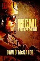 Algopix Similar Product 2 - Recall (A Red Ops Thriller Book 1)