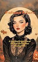 Algopix Similar Product 11 - Autumn Allure A Seasonal Collection of