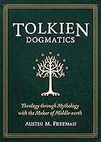 Algopix Similar Product 9 - Tolkien Dogmatics Theology through