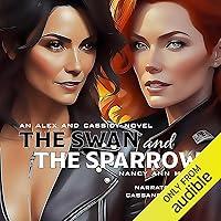 Algopix Similar Product 18 - The Swan and the Sparrow Alex and