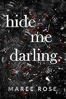 Algopix Similar Product 4 - hide me darling The Darling Games Book