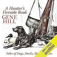 Algopix Similar Product 19 - A Hunters Fireside Book Tales of