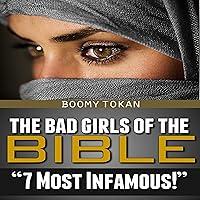 Algopix Similar Product 5 - The Bad Girls of the Bible 7 Most