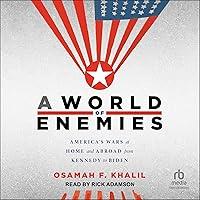 Algopix Similar Product 14 - A World of Enemies Americas Wars at