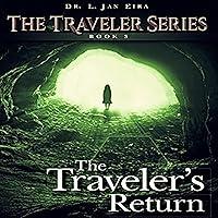 Algopix Similar Product 14 - The Travelers Return Traveler Series