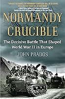 Algopix Similar Product 11 - Normandy Crucible The Decisive Battle