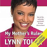 Algopix Similar Product 15 - My Mothers Rules A Practical Guide to