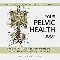 Algopix Similar Product 16 - Your Pelvic Health Book A Guide to