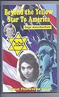 Algopix Similar Product 18 - Beyond the Yellow Star to America