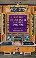 Algopix Similar Product 19 - Peking Story The Last Days of Old