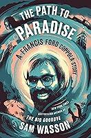 Algopix Similar Product 8 - The Path to Paradise A Francis Ford