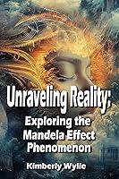 Algopix Similar Product 12 - Unraveling Reality Exploring the