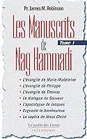 Algopix Similar Product 1 - Les Manuscrits de Nag Hammadi  Tome 1