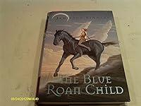 Algopix Similar Product 11 - The Blue Roan Child