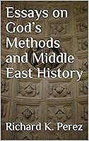 Algopix Similar Product 10 - Essays on Gods Methods and Middle East