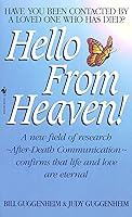 Algopix Similar Product 18 - Hello from Heaven A New Field of