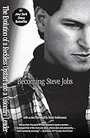 Algopix Similar Product 20 - Becoming Steve Jobs The Evolution of a