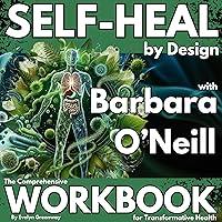 Algopix Similar Product 4 - SelfHeal by Design with Barbara