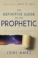 Algopix Similar Product 7 - The Definitive Guide to the Prophetic