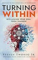 Algopix Similar Product 7 - Turning Within Reclaiming Your Soul