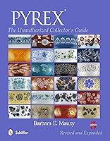Algopix Similar Product 8 - PYREX The Unauthorized Collectors