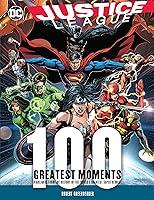 Algopix Similar Product 19 - Justice League 100 Greatest Moments