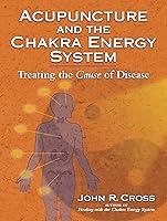 Algopix Similar Product 7 - Acupuncture and the Chakra Energy