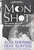 Algopix Similar Product 16 - Moon Shot The Inside Story of